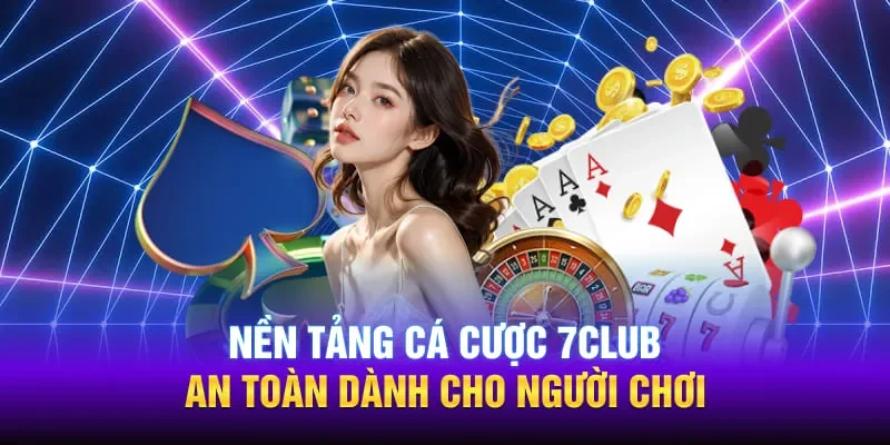 Nền tảng an toàn dành cho người chơi